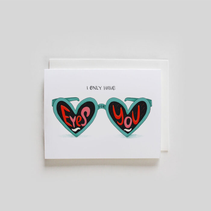 Heart Glasses - I Only Have Eyes For You Greeting Card