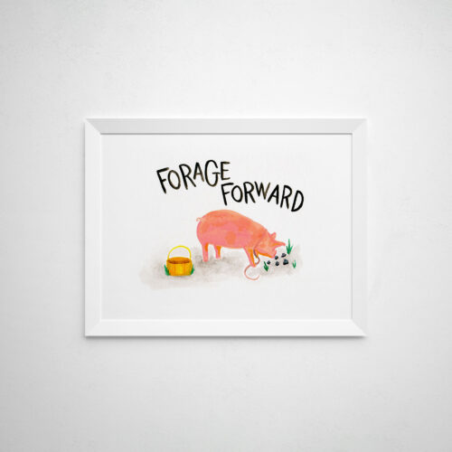 Forage Forward Art Print by Faye & Co for PA German good luck on new year