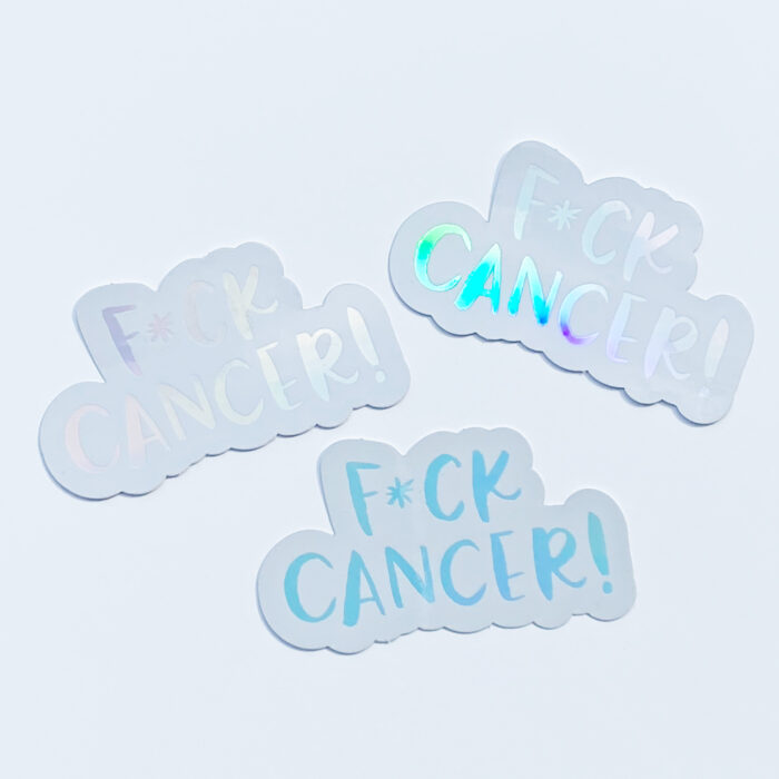 F*ck Cancer! Holographic Mirror Sticker from Faye & Co.