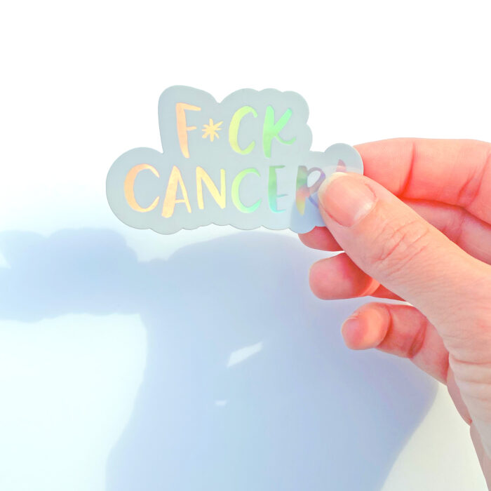 F*ck Cancer! Holographic Mirror Sticker from Faye & Co.