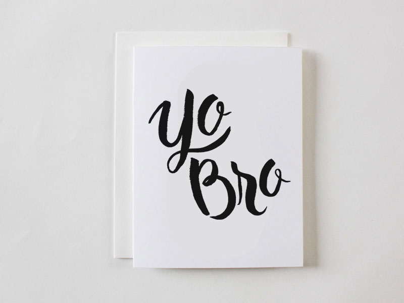 Yo Bro greeting card from Faye & Co